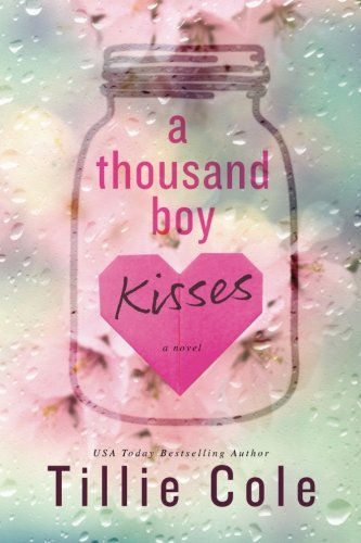 Cover for "A Thousand Boy Kisses"