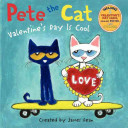 Image for "Pete the Cat: Valentine&#039;s Day Is Cool"