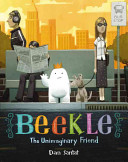 Image for "The Adventures of Beekle: The Unimaginary Friend"