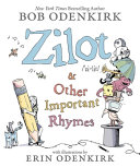 Image for "Zilot and Other Important Rhymes"