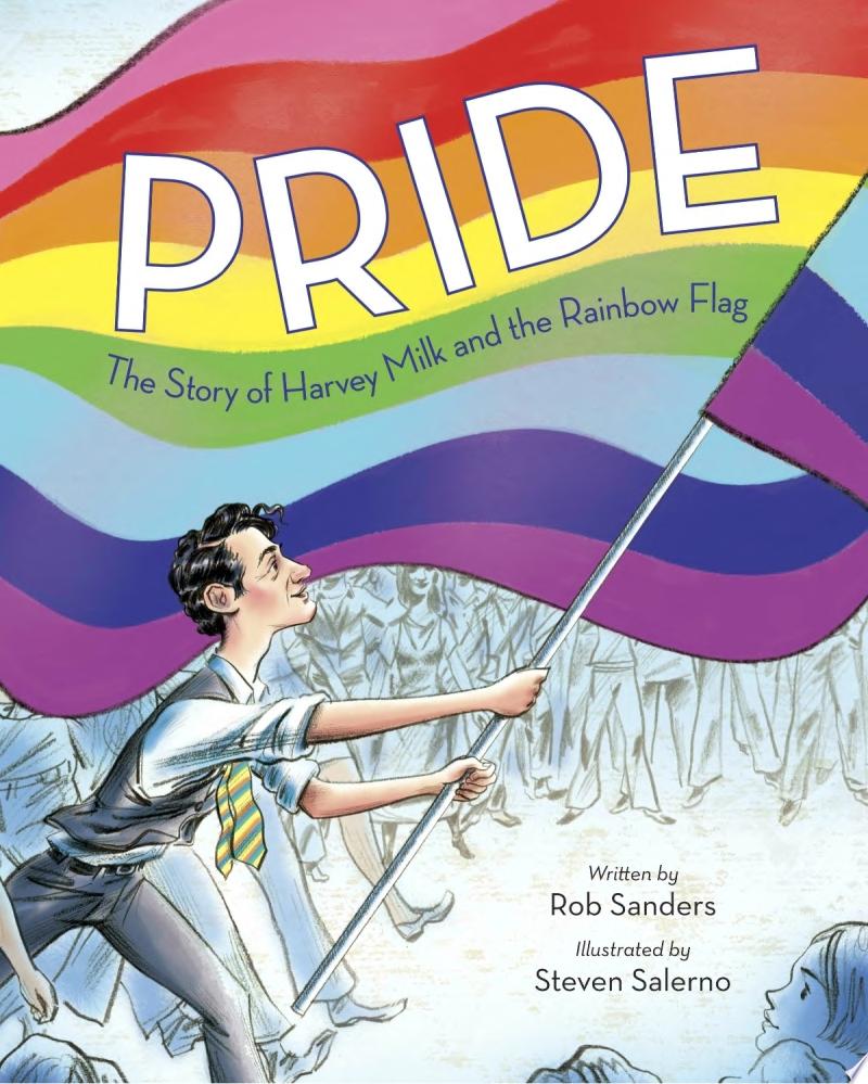 Image for "Pride: The Story of Harvey Milk and the Rainbow Flag"