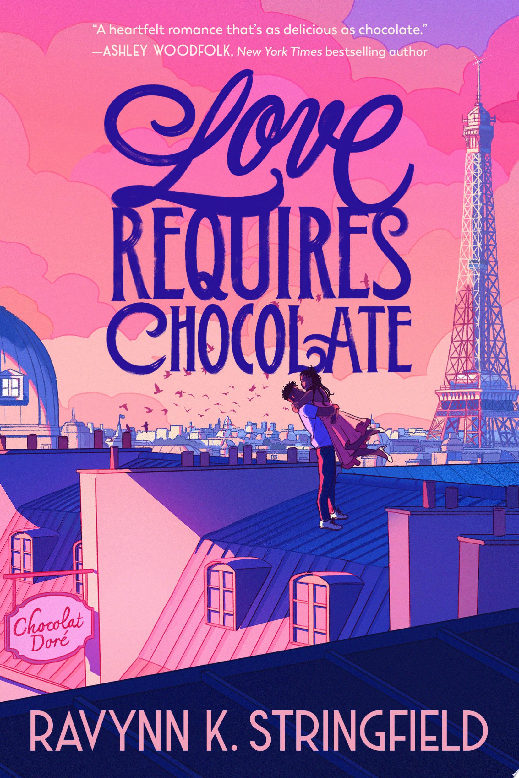 Image for "Love Requires Chocolate"