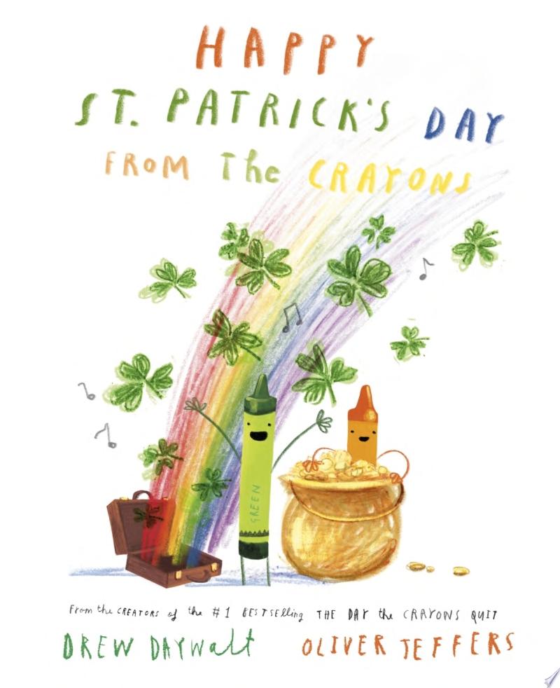 Image for "Happy St. Patrick&#039;s Day from the Crayons"