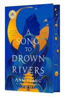 Image for "A Song to Drown Rivers"