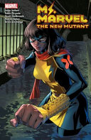 Image for "Ms. Marvel: the New Mutant Vol. 2"