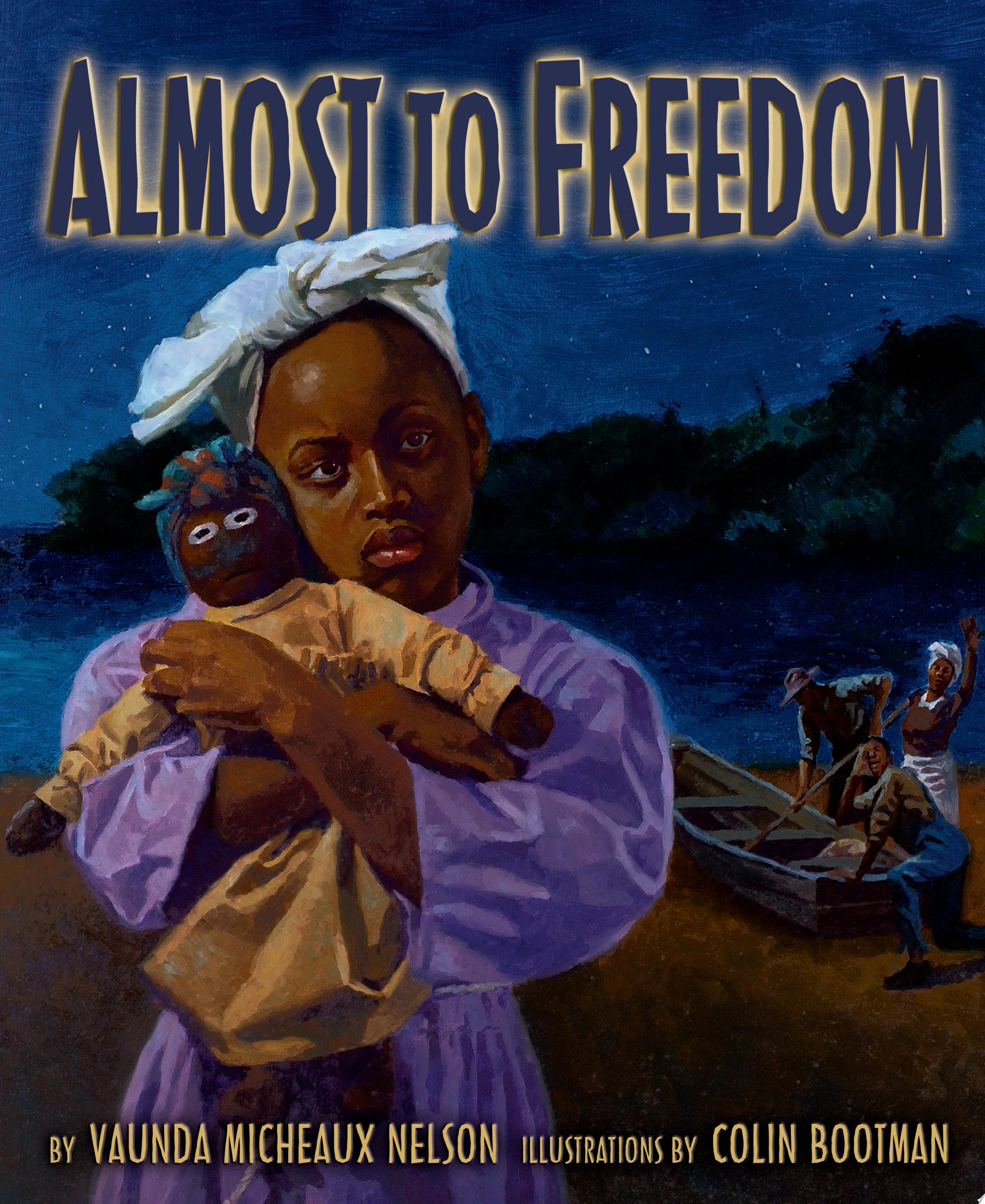 Image for "Almost to Freedom"