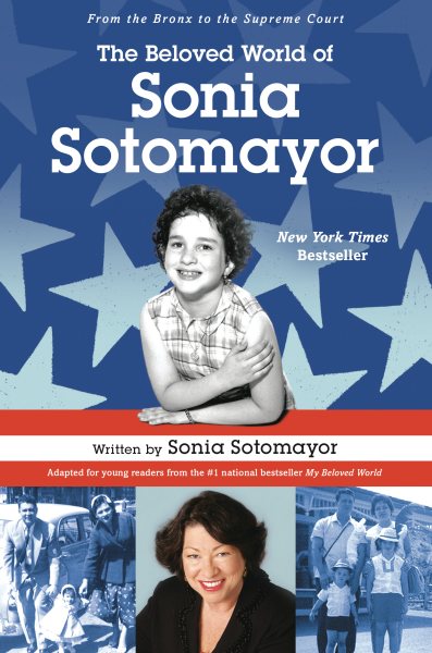 The cover of "The Beloved World of Sonia Sotomayor"