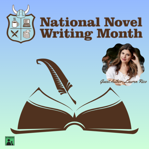 NaNoWriMo image, with book and quill image and author Lauren Rico's image 