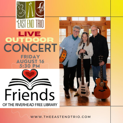 East End Trio, presented by Friends of the Riverhead Free Library