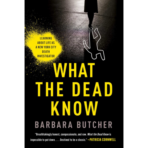 What the Dead Know by Barbara Butcher