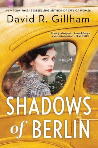 Shadows of Berlin by David R. Gillham