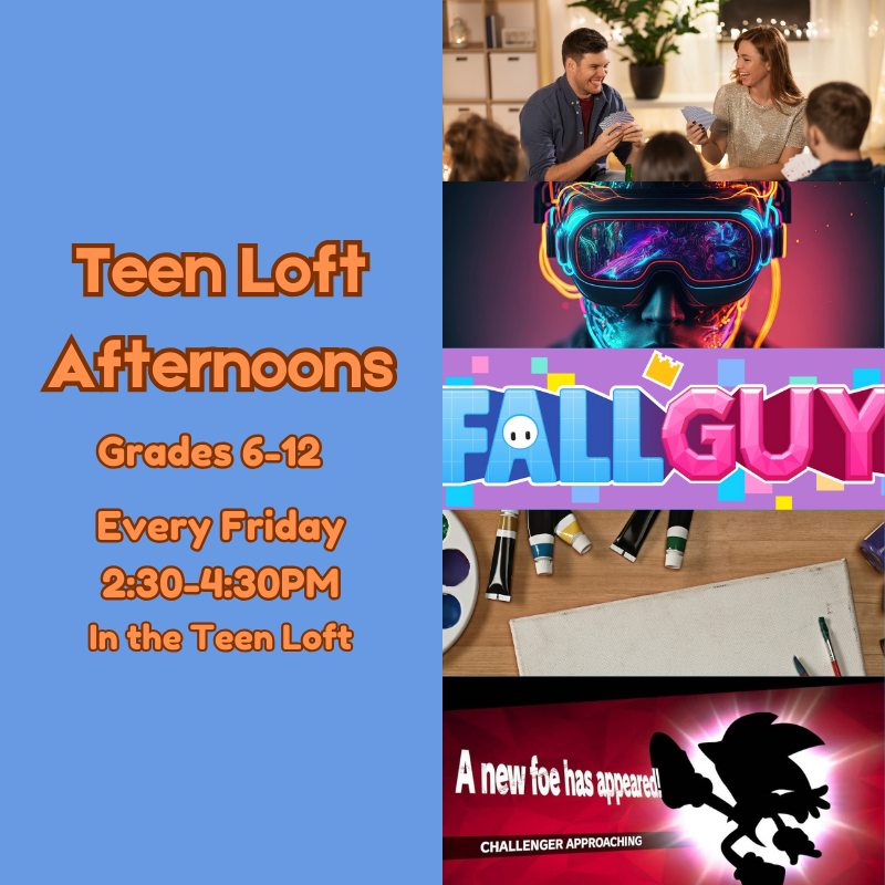 A variety of example activities for Teen Loft Afternoons.